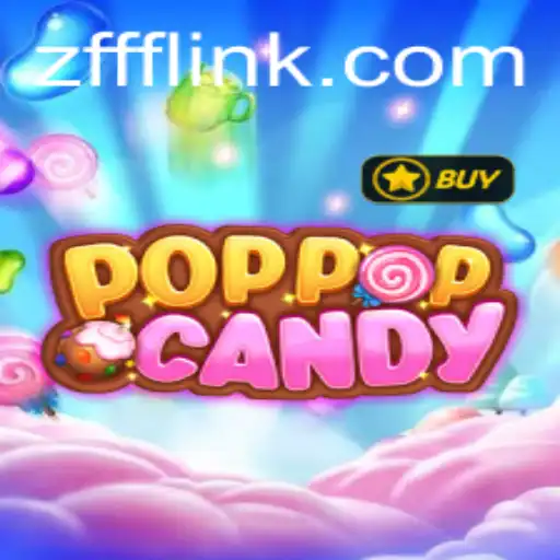 The World of POPPOPCANDY: A Sweet Escape with ZFFF