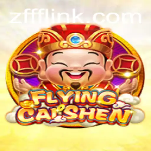 Discover the Exciting World of FlyingCaiShen: A Game of Luck and Adventure